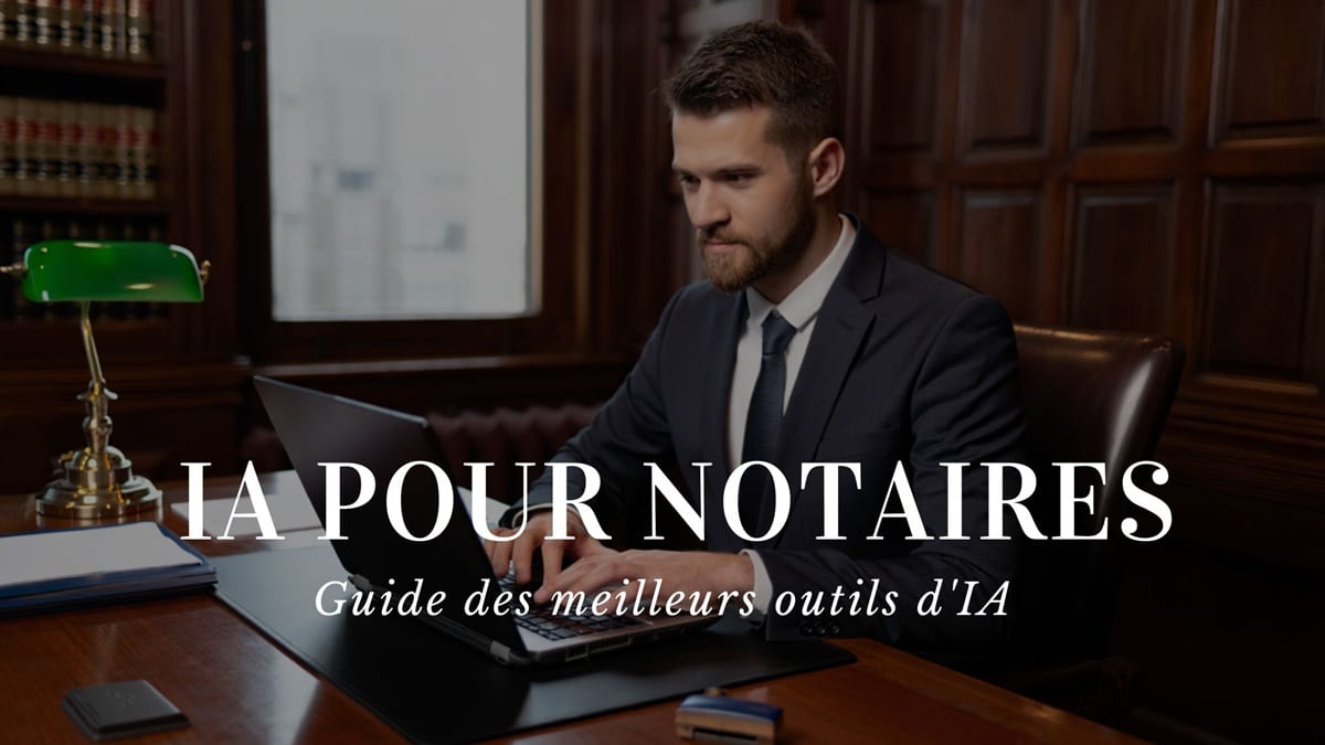 L’Intelligence Artificielle au service des notaires