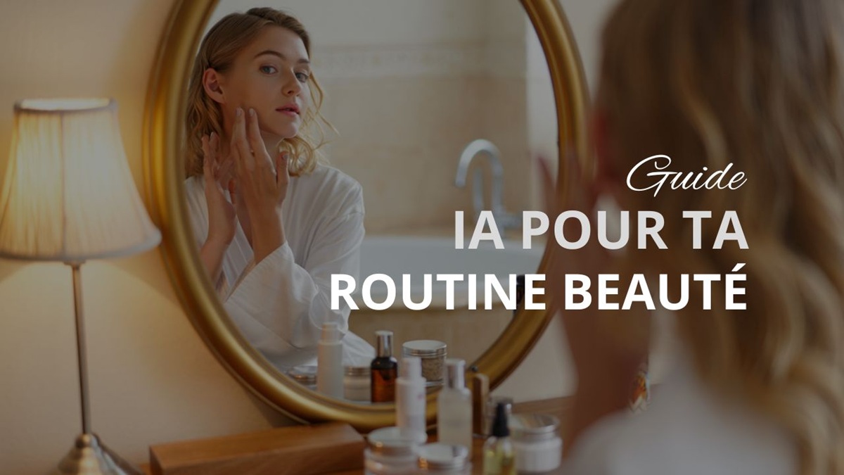 L’IA au service de votre routine beauté