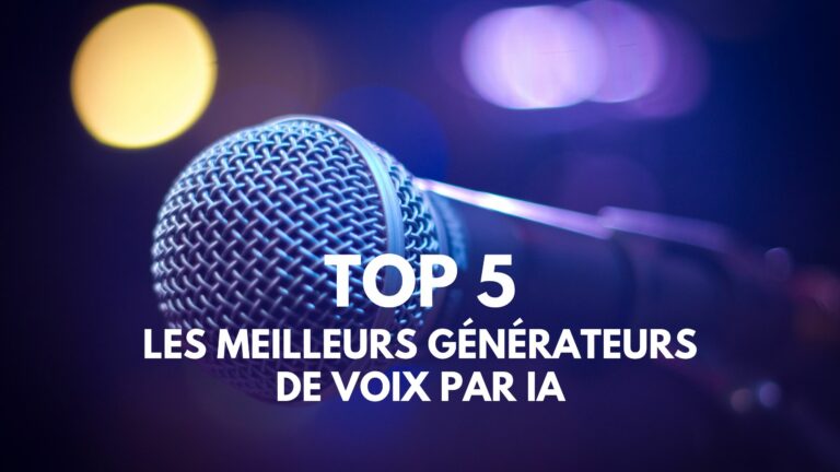 Les 5 meilleurs générateurs de voix par IA