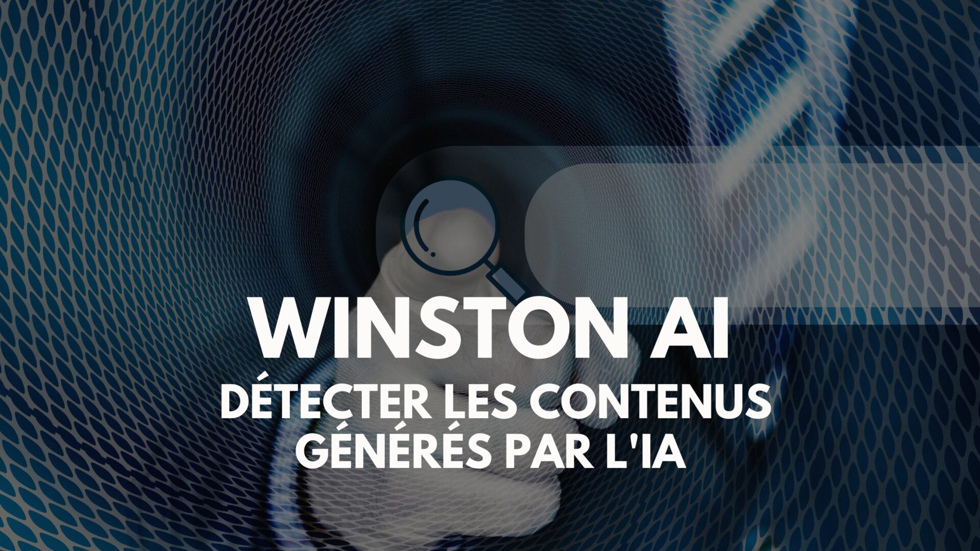Winston AI loutil pour detecter les contenus generes par lIA