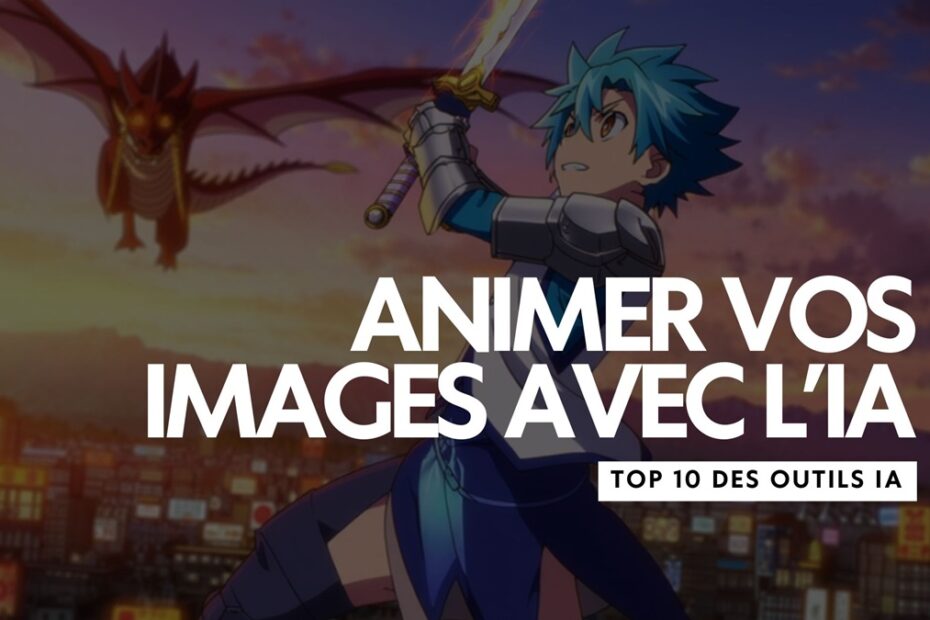 animer images avec ia