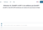 ZeroGPT : un détecteur d&rsquo;IA vraiment fiable ?