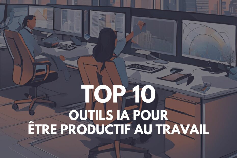 etre productif au travail