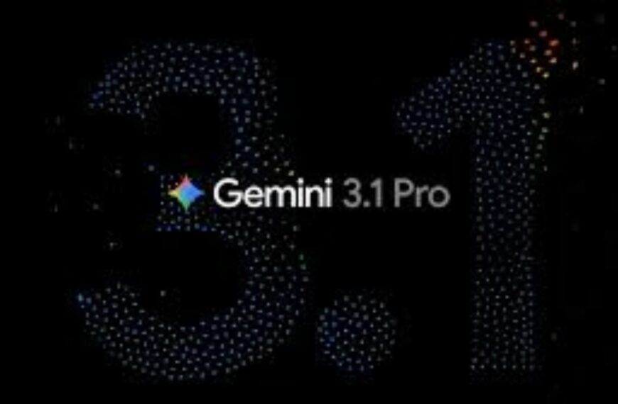 Gemini 3.1 Pro : le bond de raisonnement qui relance la guerre des IA (19 fév. 2026)