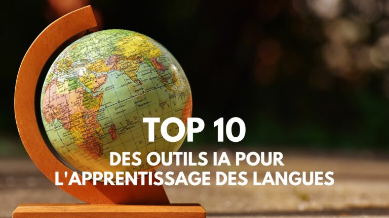 outils ia pour apprendre langues étrangères