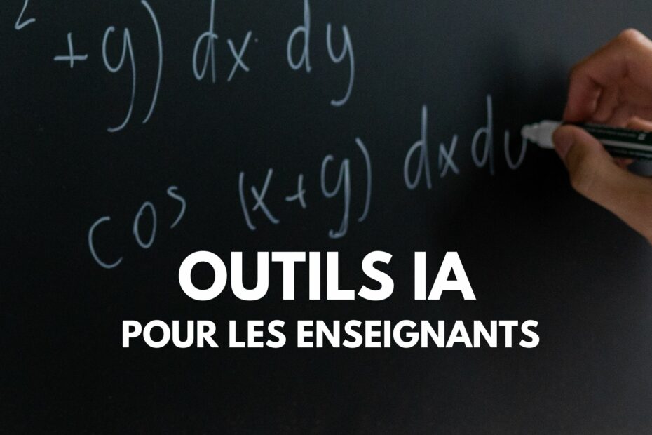 outils ia pour les enseignants